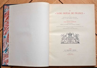 Le sang royal de France par le Comte Georges...
